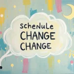 dream symbol schedule change